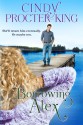 Borrowing Alex - Cindy Procter-King