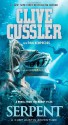 Serpent: A Novel from the NUMA Files - Clive Cussler, Paul Kemprecos