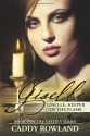 Giselle: Keeper of the Flame - Caddy Rowland