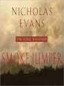 The Smoke Jumper (Audio) - Nicholas Evans, Eric Conger