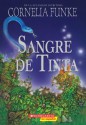 Sangre de tinta (Mundo de Tinta, #2) - Cornelia Funke