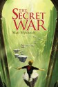 The Secret War - Matt Myklusch