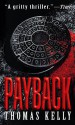 Payback - Thomas Kelly