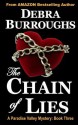 The Chain of Lies (Paradise Valley Mysteries) - Debra Burroughs