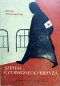 Szpital Czerwonego Krzyża - Michał Choromański