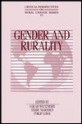 Gender And Rurality (Critical Perspectives On Rural Change, Vol Vi) - Sarah Whatmore