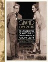 Grand Obsessions: The Life and Work of Walter Burley Griffin and Marion Mahony Griffin - Alasdair McGregor