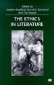 The Ethics in Literature - Andrew Hadfield, Tim Woods, Dominic Rainsford