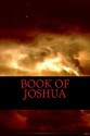 Book of Joshua - Joshua, God, King James Bible, Douay Rheims, American Standard Bible, Bible In Basic English, Webster Bible