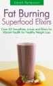 Fat Burning Superfood Elixirs - Sarah Patterson