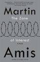 The Zone of Interest (Vintage International) - Martin Amis