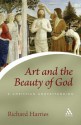 Art And The Beauty Of God: A Christian Understanding (Continuum Icons) - Richard Harries