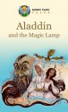 Aladdin and the Magic Lamp - Anonymous, Elizabeth Winkowski, Gulsun Tiurubajeva