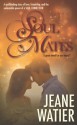 Soul Mates - Jeane Watier