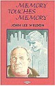 Memory Touches Memory - Weldon