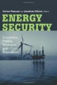 Energy Security: Economics, Politics, Strategies, and Implications - Carlos Pascual, Jonathan Elkind