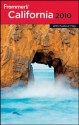 Frommer's California 2010 (Frommer's Complete Guides) - Matthew Poole