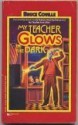 My Teacher Glows in the Dark - Bruce Coville, John Pierard