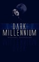 Dark Millennium - Michael Chandler