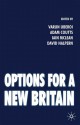 Options for a New Britain - Varun Uberoi, Iain McLean, David Halpern, Adam Coutts