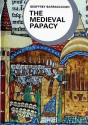 The Medieval Papacy - Geoffrey Barraclough