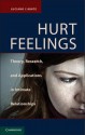 Hurt Feelings: Theory, Research, and Applications in Intimate Relationships - Luciano L'Abate