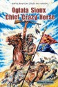 Oglala Sioux Chief Crazy Horse - William R. Sanford