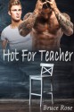 Hot For Teacher - Bruce Rose