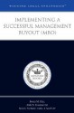 Winning Legal Strategies: Implementing a Successful Management Buyout (MBO) - James M. Hill