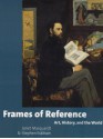 Frames of Reference: Art, History, and the World - Janet Marquardt