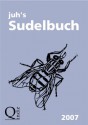 juh's Sudelbuch 2007 (German Edition) - Jan Ulrich Hasecke, Fritz R. Glunk