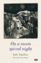 On a Moon Spiced Night - Jude Aquilina