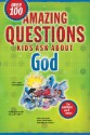 Amazing Questions Kids Ask about God - Lightwave, Livingstone