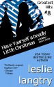 Have Yourself a Deadly Little Christmas: A Greatest Hits Mysteries holiday short story - Leslie Langtry