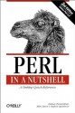 Perl in a Nutshell (In a Nutshell (O'Reilly)) - Nathan Patwardhan, Ellen Siever, Stephen Spainhour