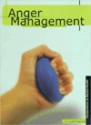 Anger Management - Judith Peacock, Suzanne Stutman, Marion London