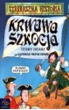 Krwawa Szkocja - Terry Deary