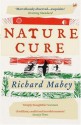 Nature Cure - Richard Mabey