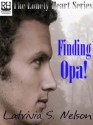 Finding Opa! - Latrivia S. Nelson