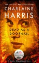 Dead as a Doornail: A Sookie Stackhouse Novel - Charlaine Harris