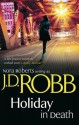 Holiday in Death - J.D. Robb