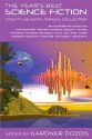 The Year's Best Science Fiction: Twenty-Seventh Annual Collection - Gardner R. Dozois, Robert Charles Wilson, Sarah Monette, Elizabeth Bear