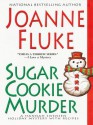 Sugar Cookie Murder - Joanne Fluke