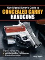 Gun Digest Buyer's Guide to Concealed-Carry Handguns - Jerry Ahern