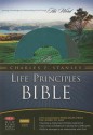 Charles F. Stanley Life Principles Bible-NKJV - Charles F. Stanley