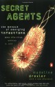 Secret Agents: The Menace of Emerging Infections - Madeline Drexler, Kathryn Born