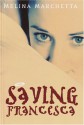 Saving Francesca - Melina Marchetta