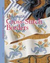 Decorative Cross-Stitch Borders - Sterling Publishing Company, Inc., Sterling Publishing Company, Inc.