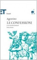 Le confessioni - Augustine of Hippo, Carlo Carena