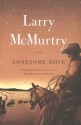 Lonesome Dove - Larry McMurtry